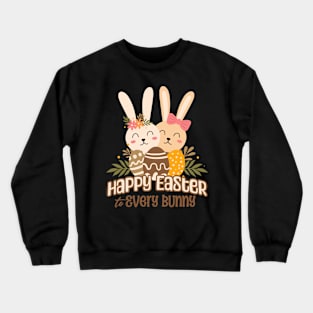Happy Easter to every Bunny Vintage Crewneck Sweatshirt